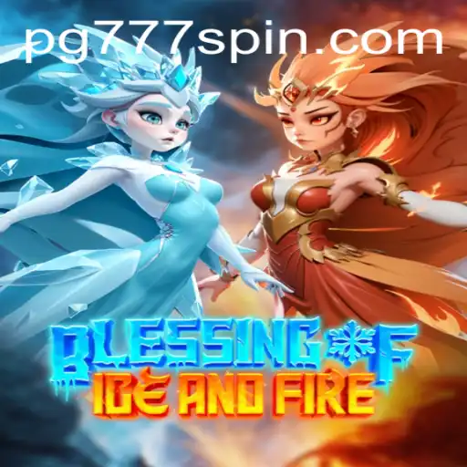 An In-Depth Look at BlessingofIceandFire - The Unique Gaming Experience