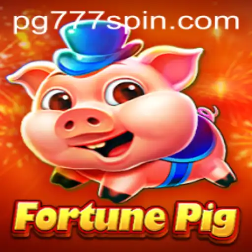 Exploring the Exciting World of FortunePig in PG Slots 777