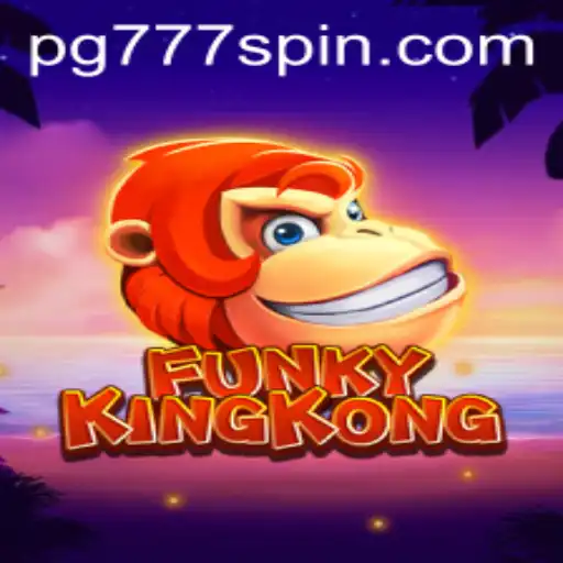 Exploring the Exciting World of FunkyKingKong: A Deep Dive into PG Slots 777