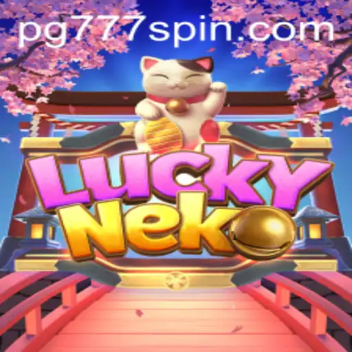 Exploring the Enchanting World of LuckyNeko in PG Slots 777